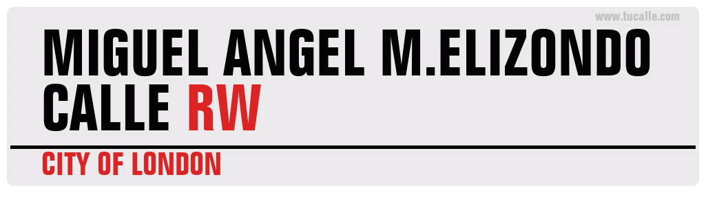 cartel_de_calle-de-MIGUEL ANGEL M.ELIZONDO_en_londres